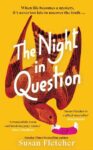 ShortBookandScribes #BookReview – The Night in Question by Susan Fletcher
