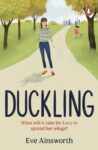 ShortBookandScribes #BookReview – Duckling by Eve Ainsworth #BlogTour