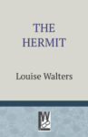 ShortBookandScribes #BookReview – The Hermit by Louise Walters
