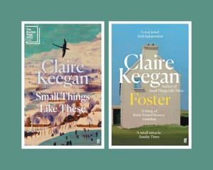 Claire Keegan: 'I think something needs to be as long as it needs to be', Books