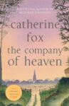 ShortBookandScribes #Extract from The Company of Heaven by Catherine Fox #BlogTour