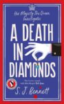 ShortBookandScribes #BookReview – A Death in Diamonds by S.J. Bennett