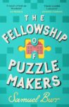 ShortBookandScribes #BookReview – The Fellowship of Puzzlemakers by Samuel Burr