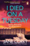 ShortBookandScribes #BookReview – I Died on a Tuesday by Jane Corry