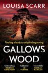 ShortBookandScribes #BookReview – Gallows Wood by Louisa Scarr