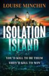 ShortBookandScribes #BookReview – Isolation Island by Louise Minchin