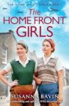 ShortBookandScribes #BookReview – The Home Front Girls by Susanna Bavin