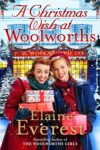 ShortBookandScribes #BlogTour #BookReview – A Christmas Wish at Woolworths by Elaine Everest