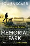 ShortBookandScribes #BookReview – Memorial Park by Louisa Scarr