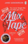 ShortBookandScribes Mix Tape by Jane Sanderson – the Book and the TV Adaptation #BookReview