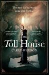 ShortBookandScribes #BookReview – The Toll House by Carly Reagon