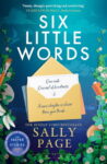 ShortBookandScribes #BookReview – Six Little Words by Sally Page