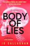 ShortBookandScribes #PublicationDay #BookReview – Body of Lies by Jo Callaghan