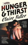 ShortBookandScribes #BookReview – Hunger and Thirst by Claire Fuller