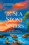 ShortBookandScribes #BookReview – The Sea Stone Sisters by Eleanor Buchanan