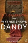 ShortBookandScribes #BookReview – The Wythenshawe Dandy by S.J. Galbraith