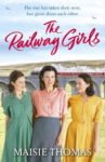 ShortBookandScribes #BookReview – The Railway Girls by Maisie Thomas
