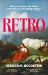 ShortBookandScribes #BookReview – Retro by Jessica M. Goldstein