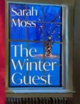 ShortBookandScribes #BookReview – The Winter Guest by Sarah Moss