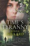 ShortBookandScribes #BookReview – Time’s Tyranny by Linda Gillard